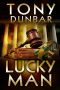 [Tubby Dubonnet 06] • Lucky Man